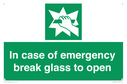 in-case-of-emergency-break-glass-to-open~